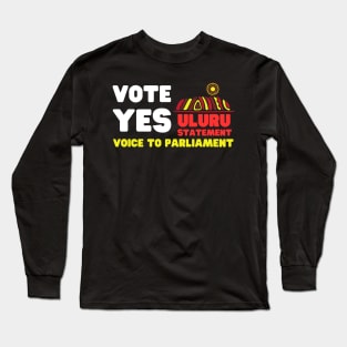 Vote Yes - Uluru Statement Long Sleeve T-Shirt